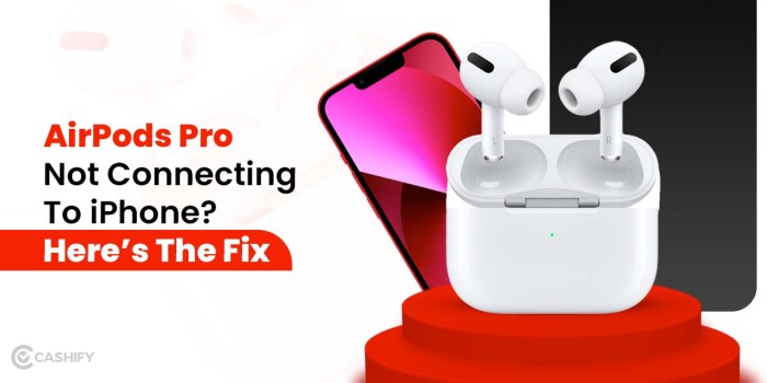 How to fix AirPods not connecting to Apple Watch Airpods Not Connecting to iPhone