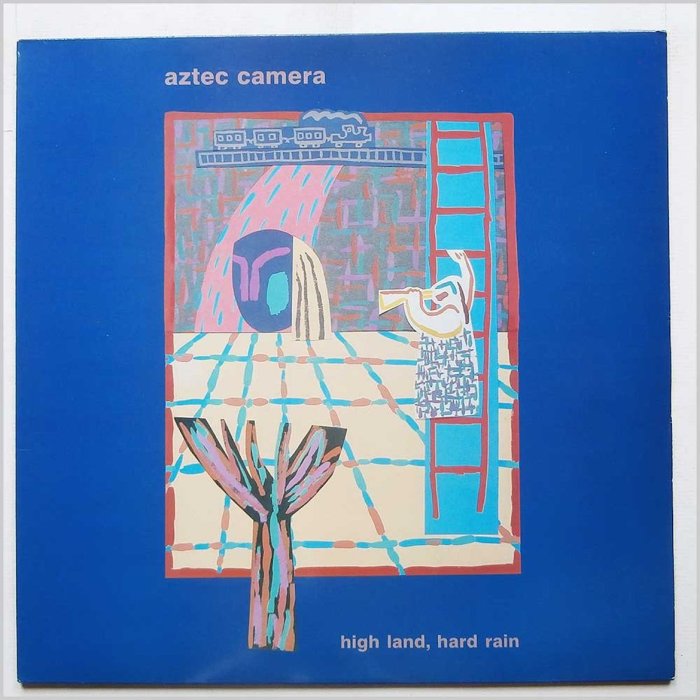 Aztec Camera – High Land, Hard Rain | Selective Memory Aztec camera high land hard rain