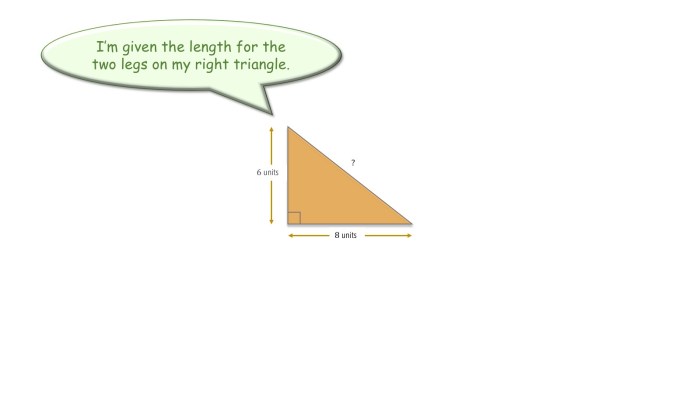 Use the Pythagorean Theorem