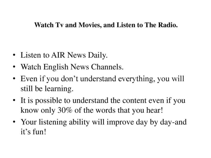 Practical Tips to Improve your English… - ppt download Watch tv on the radios film